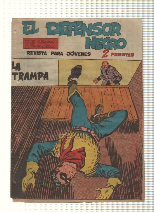 Comic: El Defensor Negro num 31 - La trampa. Serie Caravanas y Rancheros
