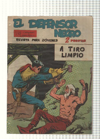 Comic: El Defensor Negro num 32 - A tiro limpio. Serie Caravanas y Rancheros