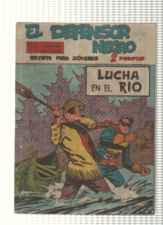Comic: El Defensor Negro num 34 - Lucha en el rio. Serie Caravanas y Rancheros