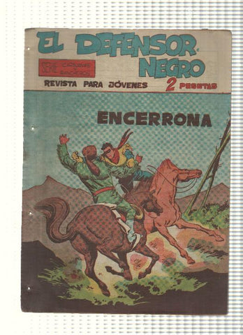 Comic: El Defensor Negro num 40 - Encerrona. Serie Caravanas y Rancheros