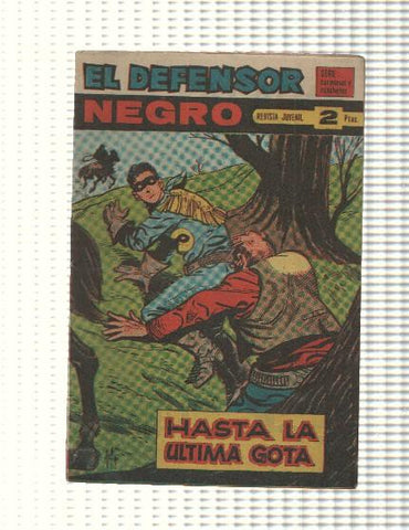 Comic: El Defensor Negro num 52 - Hasta la utlima gota. Serie Caravanas y Rancheros