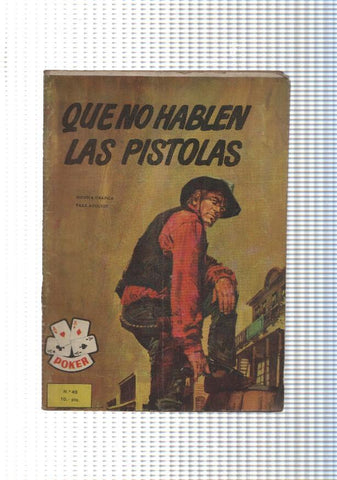 Comic coleccion Poker num 049: Que no hablen las pistolas. Novela Grafica
