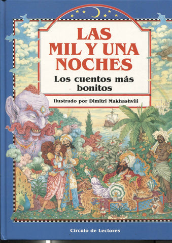 Las mil y una noches, los cuentos mas bonitos, ilustraciones de Dimitri Makhashvili