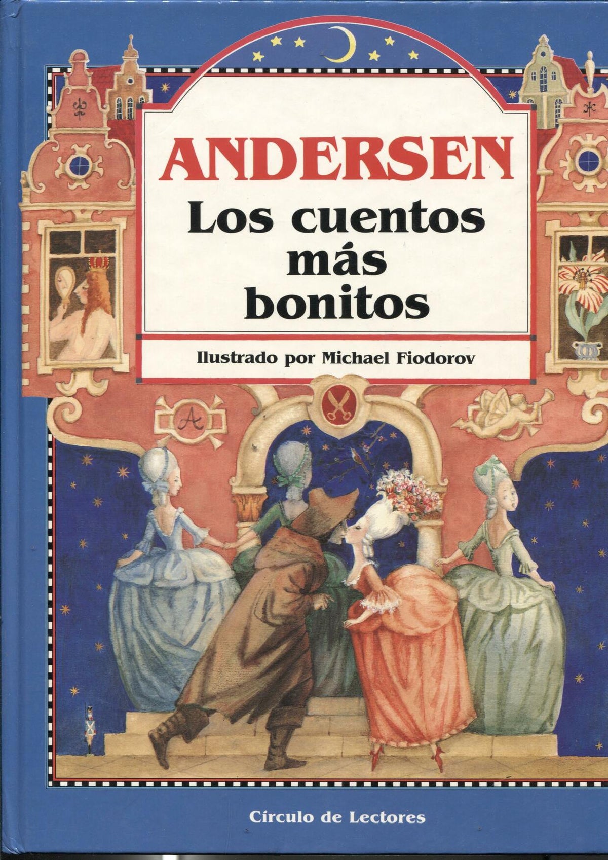 Andersen los cuentos mas bonitos, ilustrado por Michael Fiodorov