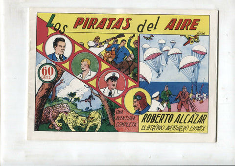 Facsimil: Roberto Alcazar y Pedrin numero 001: Los piratas del aire