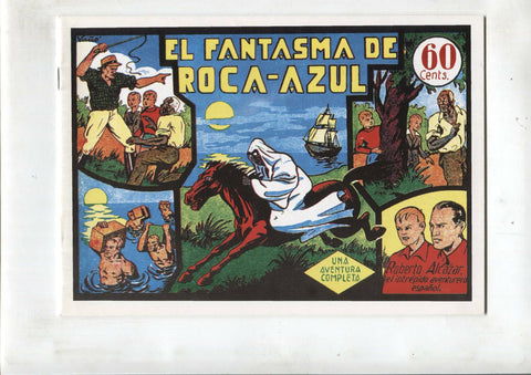 Facsimil: Roberto Alcazar y Pedrin numero 012: El fantasma de Roca Azul
