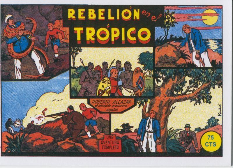 Facsimil: Roberto Alcazar y Pedrin numero 025: Rebelion en el tropico