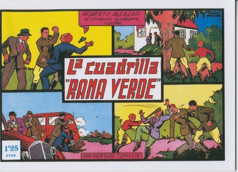 Facsimil: Roberto Alcazar y Pedrin numero 043: La cuadrilla Rana Verde