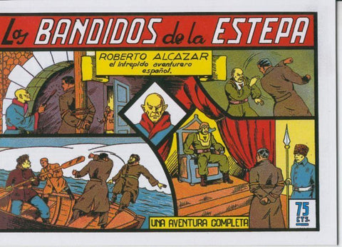 Facsimil: Roberto Alcazar y Pedrin numero 057: Los bandidos de la estepa