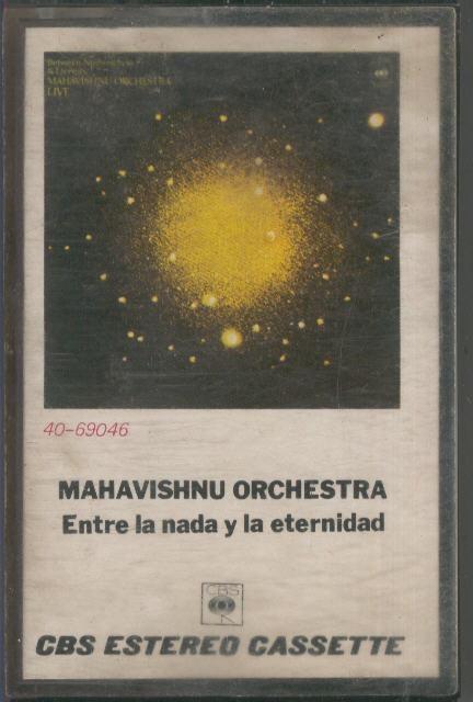 Cinta Casete: MAHAVISHNU ORCHESTRA - Entre la nada y la eternidad