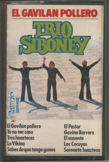 Cinta Casete: TRIO SOBONEY - El Gavilan Pollero