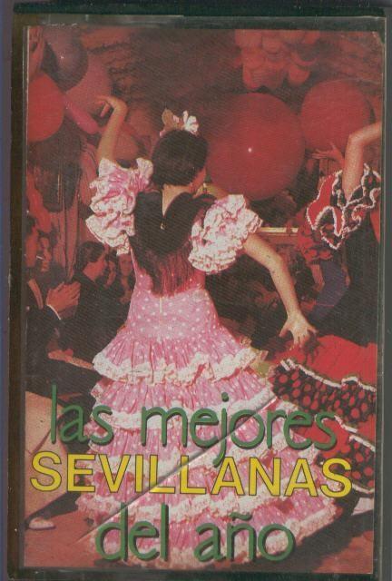 Cinta Casete: LAS MEJORES SEVILLANAS DEL AÑO - Vernel