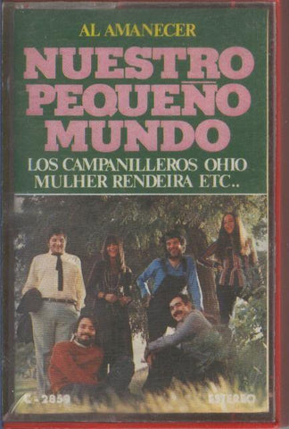 Cinta Casete: NUESTRO PEQUEÑO MUNDO - Al Amanecer (Movie Play)