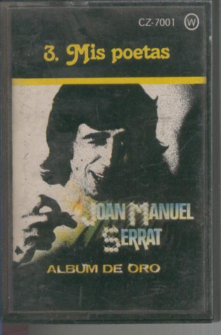 Cinta Casete: JOAN MANUEL SERRAT, Album de Oro  No.03: MIS POETAS