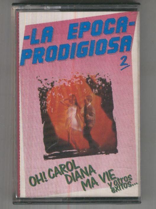 CINTA CASETE: LA EPOCA PRODIGIOSA - Vol.02