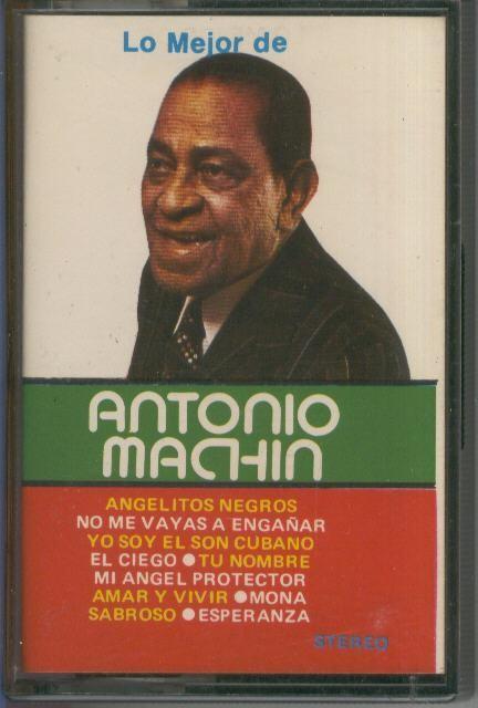 Cinta Casete: ANTONIO MACHIN - Lo mejor de Antonio Machin