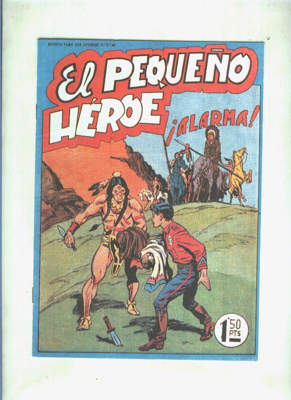 Facsimil: El Pequeño Heroe numero 009: Alarma