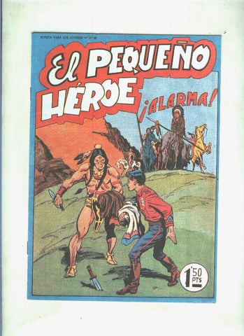 Facsimil: El Pequeño Heroe numero 009: Alarma