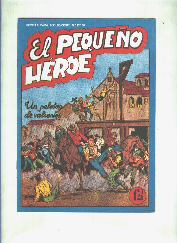 Facsimil: El Pequeño Heroe numero 021: Un peloton de valientes