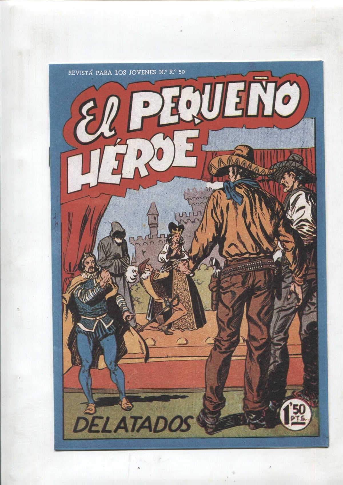 Facsimil: El Pequeño Heroe numero 025: Delatados