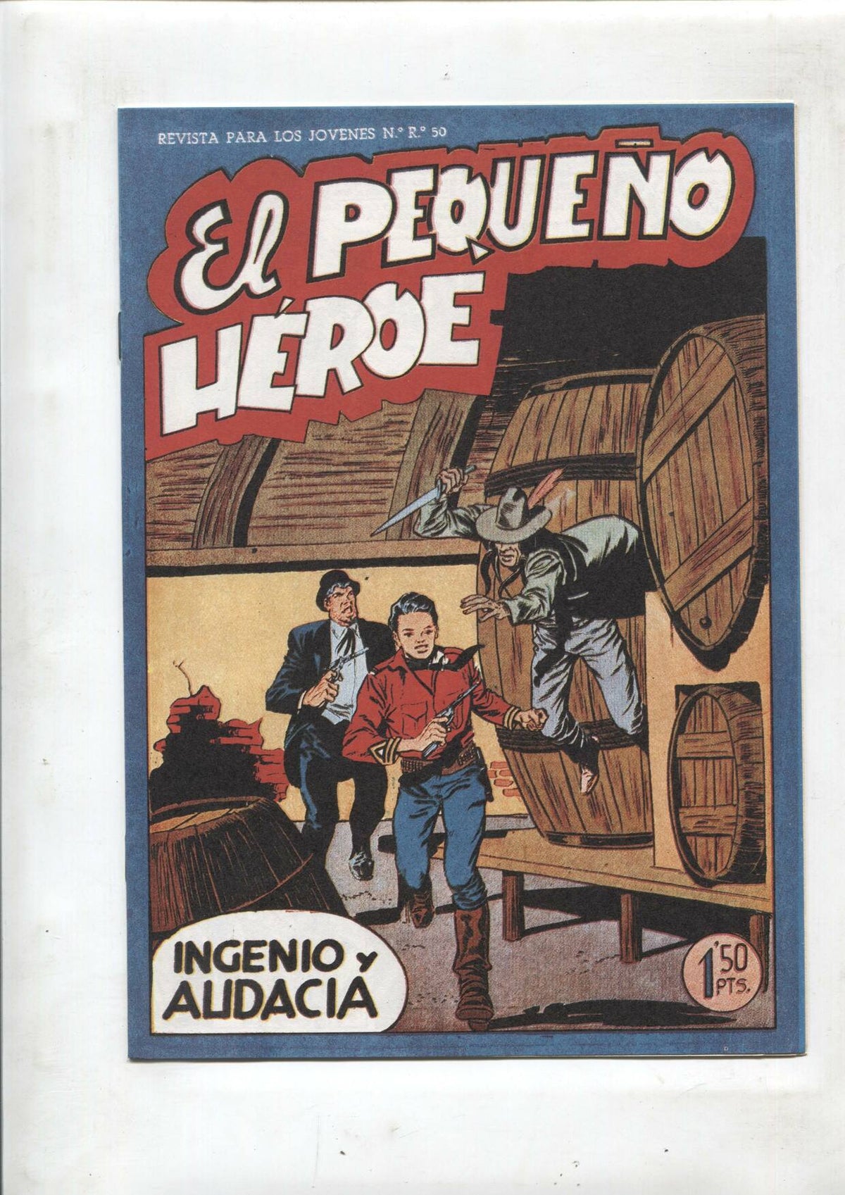 Facsimil: El Pequeño Heroe numero 030: Ingenio y audacia