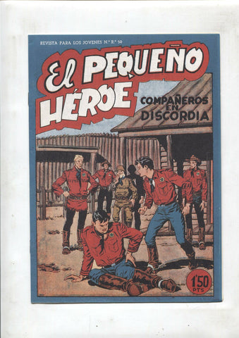 Facsimil: El Pequeño Heroe numero 033: compañeros en discordia
