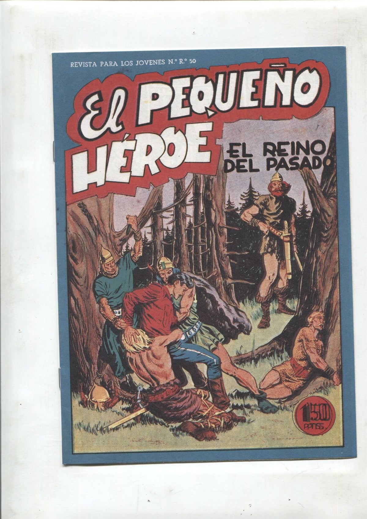Facsimil: El Pequeño Heroe numero 034: El reino del pasado