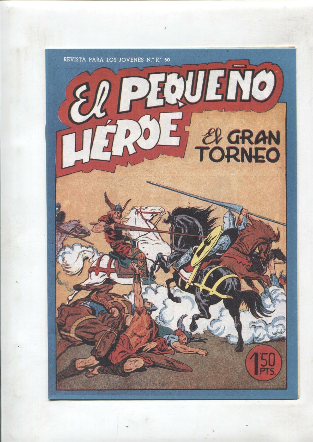 Facsimil: El Pequeño Heroe numero 036: El gran torneo