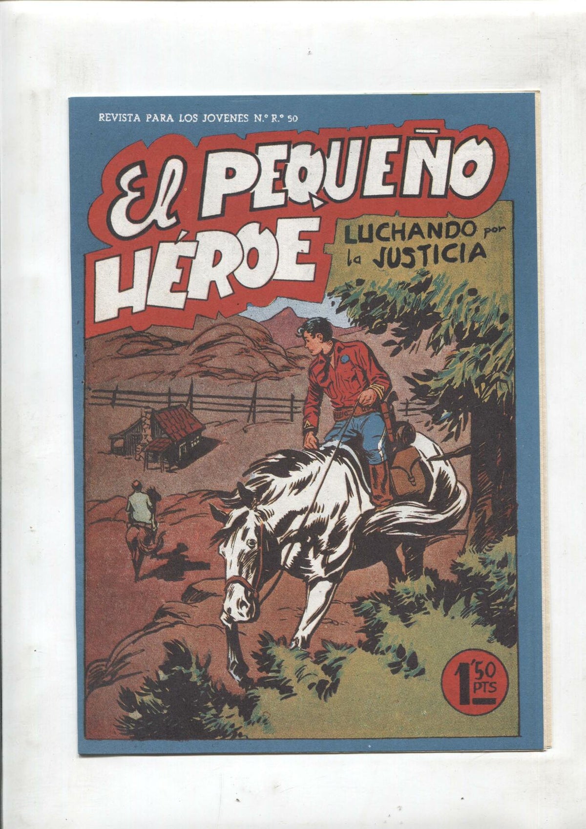 Facsimil: El Pequeño Heroe numero 048: Luchando por la justicia