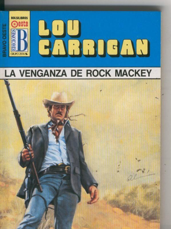 Bravo Oeste azul numero 258: La venganza de Rock Mackey