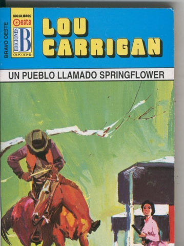 Bravo Oeste azul numero 294: Un pueblo llamado Springflower