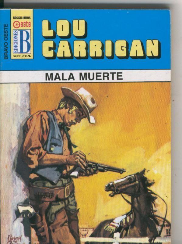 Bravo Oeste azul numero 287: Mala muerte