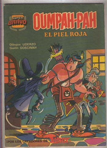 Super Bravo numero 4: Oumpah Pah, el piel roja: Mision secreta