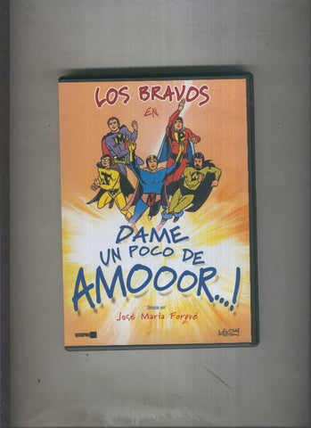 DVD: Los Bravos en Dame un poco de amor dirigida por Jose Maria Forque
