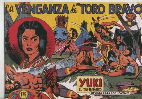 Yuki el temerario facsimil numero 019: La venganza de Toro Bravo