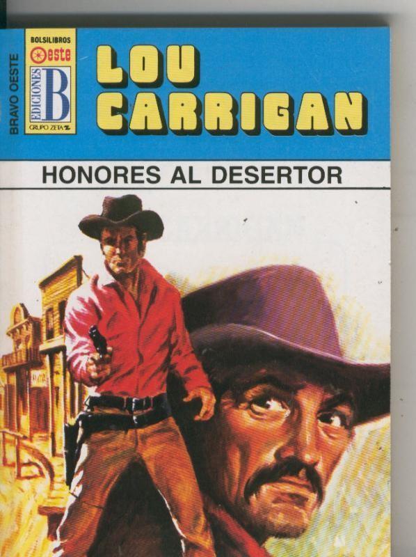 Bravo Oeste azul numero 281: Honores al desertor