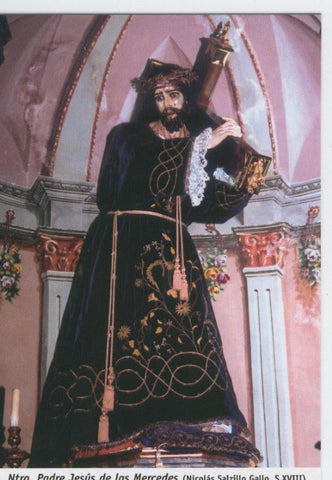 Postal Virgenes 270 : Nuestro Padre Jesus de las Mercedes, Iglesia de la Merced (Murcia)