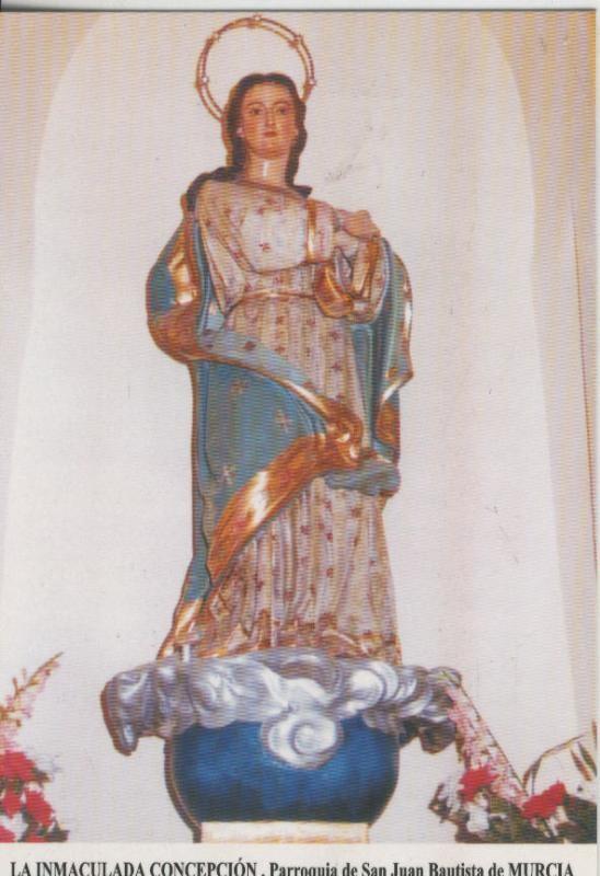 Postal 009333: Virgen La Inmaculada Concepcion, parroquia San Juan Bautista, Murcia