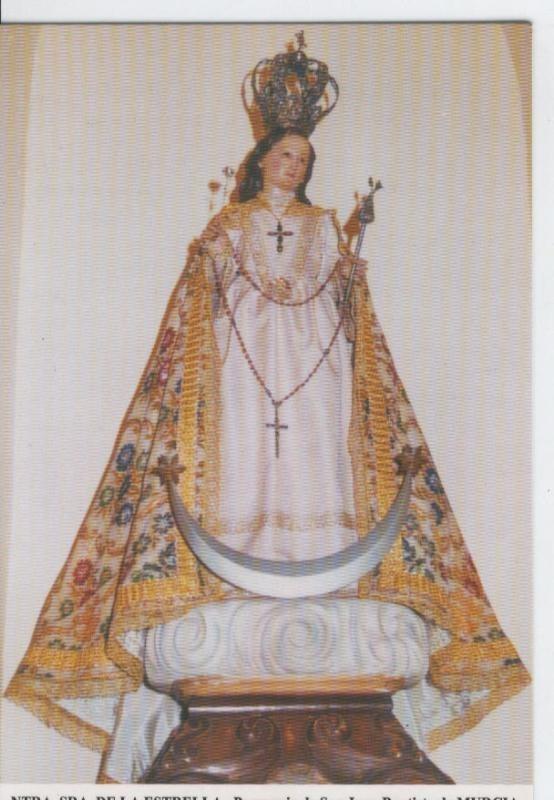 Postal Virgenes 462 :Nuestra Señora de la Estella, Murcia