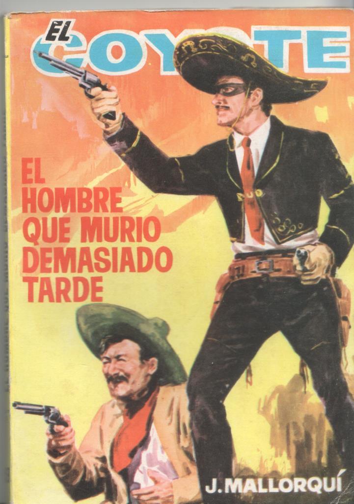 Ediciones Cid: El Coyote numero 159: El hombre que murio demasiado tarde