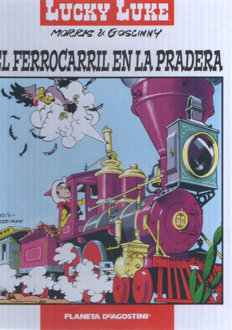 Lucky Luke numero 02: El ferrocarril en la pradera