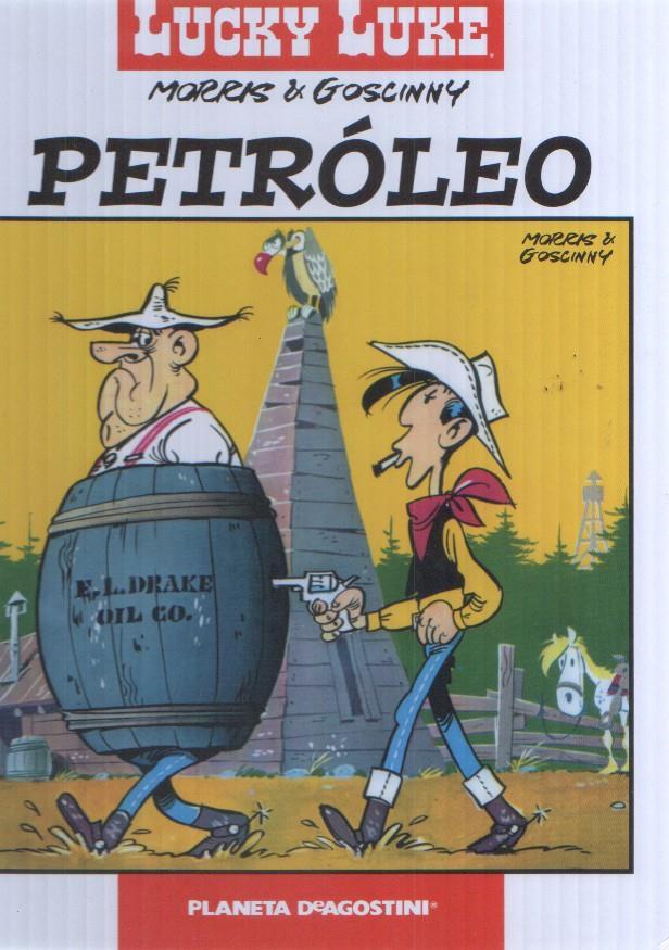 Lucky Luke numero 10: Petroleo