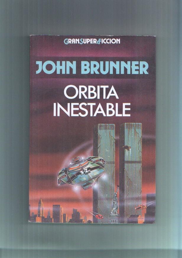 Gran Superficcion: Orbita inestable