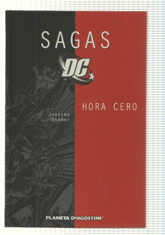Planeta: Comic Sagas DC vol. 07 - Hora Cero. Contiene Showcase 8, 9 - Zero hour  del 0 al 4
