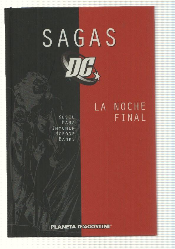 Planeta: Comic Sagas DC vol. 08 - La noche final