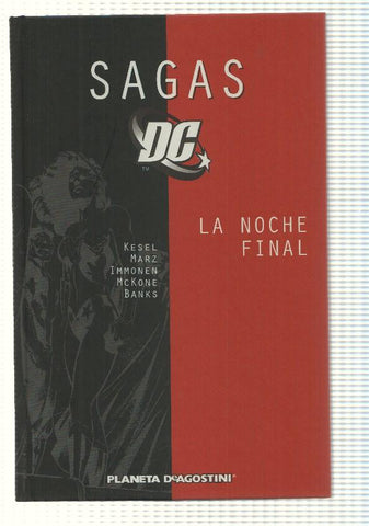 Planeta: Comic Sagas DC vol. 08 - La noche final