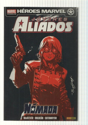 Heroes Marvel: Jovenes Aliados - Nomada (recopila De Nomad 1 al 4 y Captain America 602 al 615)