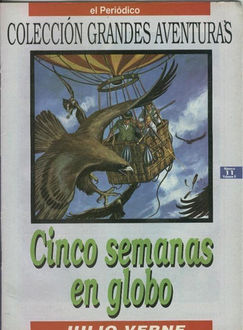 El Periodico: Grandes Aventuras tomo segundo numero 11: Cinco semanas en globo
