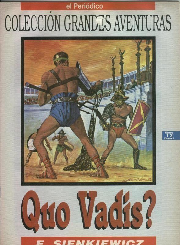 El Periodico: Grandes Aventuras tomo segundo numero 12: Quo Vadis