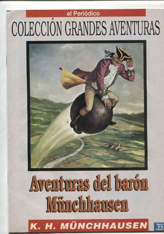 El Periodico: Grandes Aventuras tomo segundo numero 25: Aventuras del Baron Munchhausen